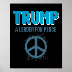 Póster Trump Paz Presidente Trump Un Líder Para La Paz _2