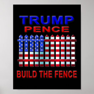 Póster Trump Pence Construyen La Valla