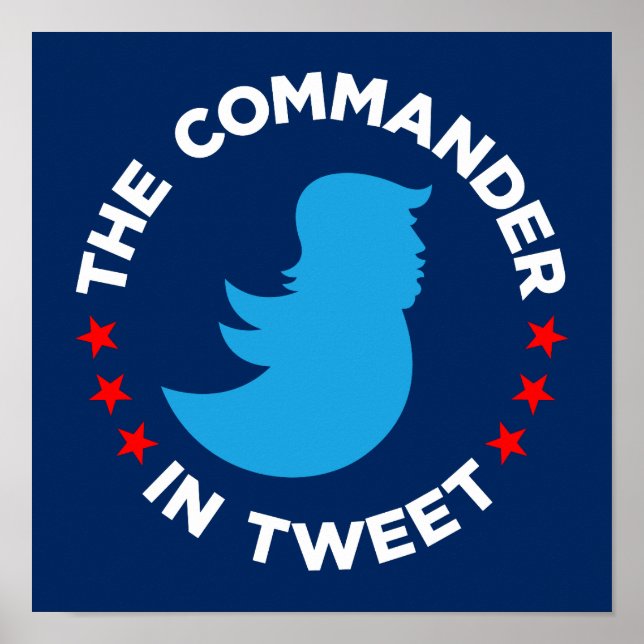 Póster Trump Poster: "EL COMANDANTE EN TWEET" (Pequeño) (Frente)