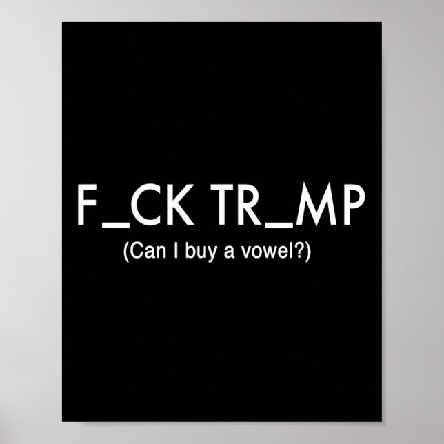 Póster Trump protesta contra la camiseta (Frente)