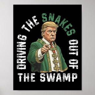Póster Trump saca a las serpientes del pantano