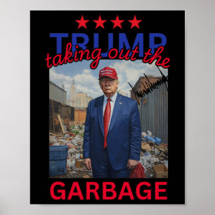 Póster Trump Sacando A Trump El Divertido Garbyge 2024