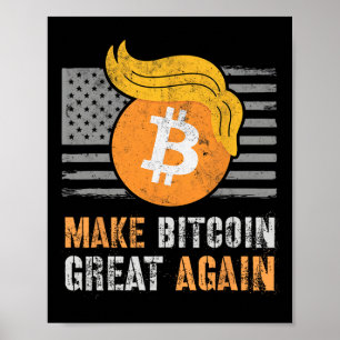 Póster Trump sarcástico vuelve a hacer grande el Bitcoin