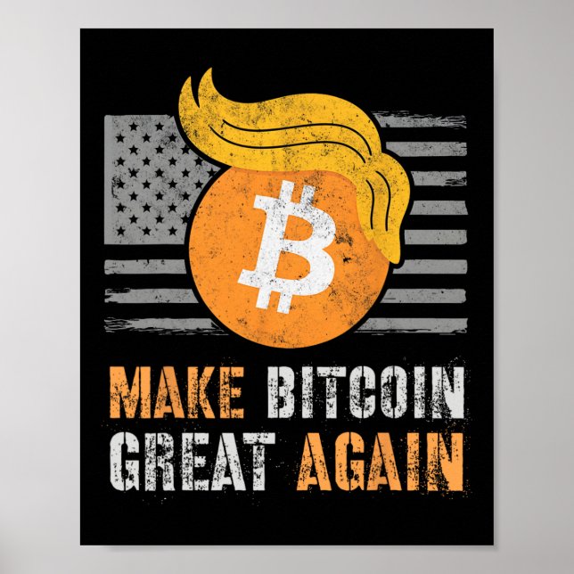 Póster Trump sarcástico vuelve a hacer grande el Bitcoin (Frente)