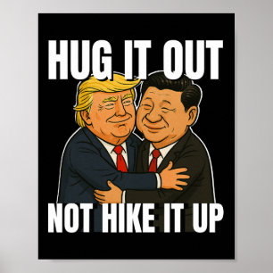 Póster Trump se burla de la guerra arancelaria abrazando