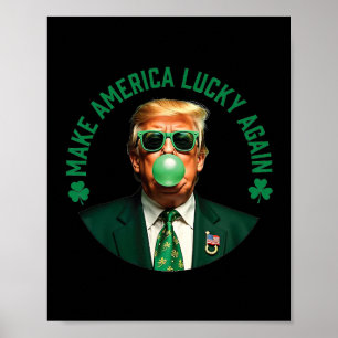 Póster Trump Shamrock Haz que Estados Unidos Vuelva a Ten