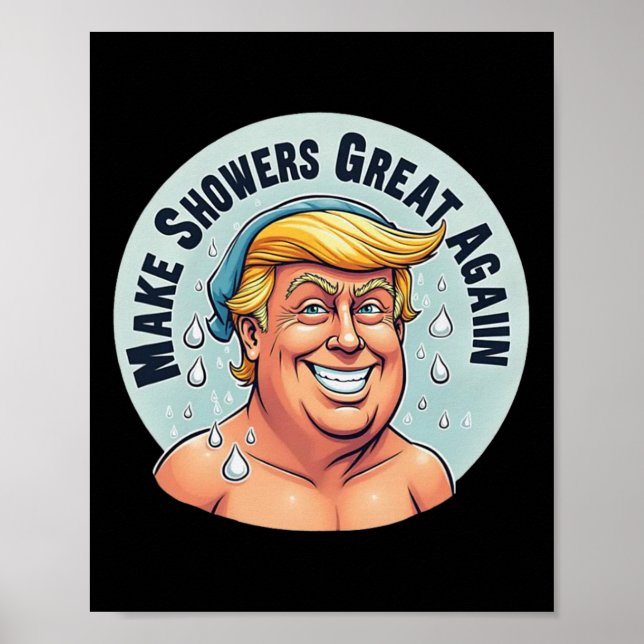 Póster Trump Shower Grear otra vez (Frente)