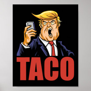 Póster Trump Siempre se Rinde Chiste Divertido de Taco Re