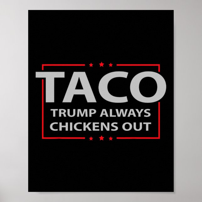 Póster Trump Siempre se Rinde Taco Comercio Meme Divertid (Frente)