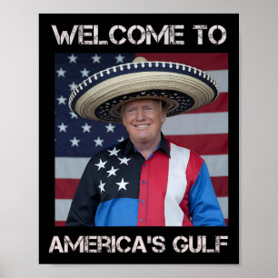 Póster Trump Sombrero Bienvenido al Golfo de México de Am
