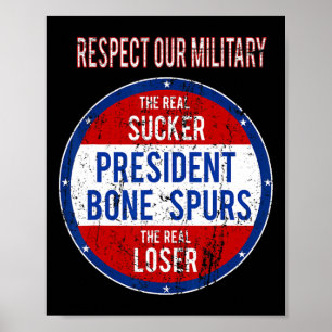 Póster Trump Sucker Loser Respetamos Nuestro Ejército