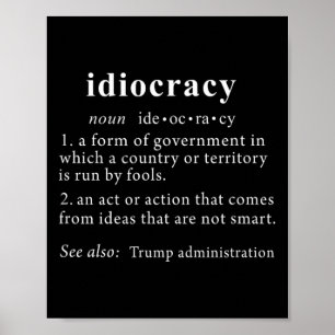 Póster Trump T Shirt Idiocracy Definition Mujeres Mens Fu