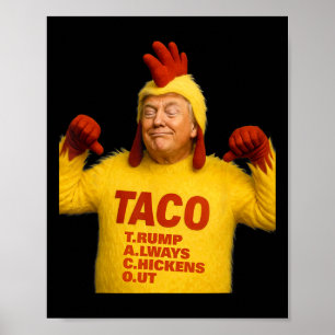 Póster Trump Taco Trump Siempre se Rajó 