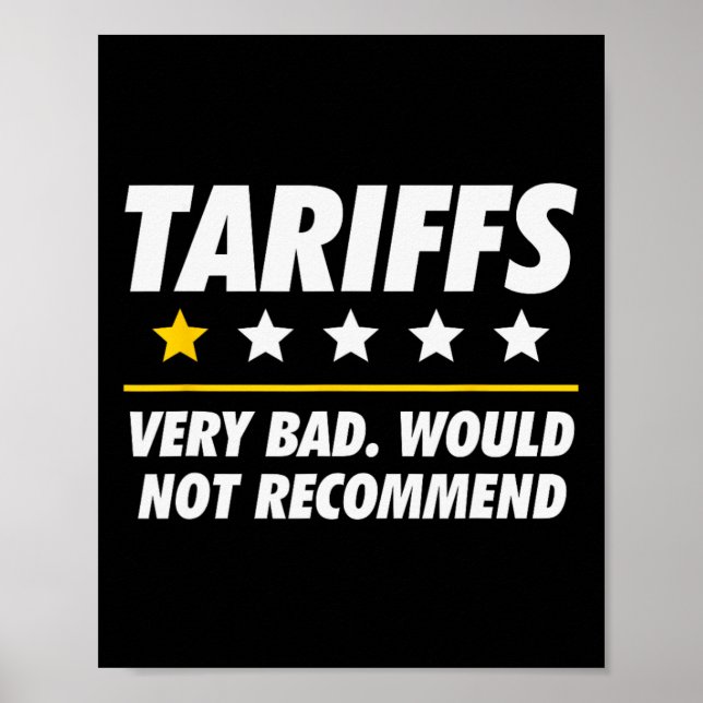 Póster Trump Tariff Usa Would Not Recommend Tariffs Funny (Frente)
