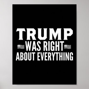 Póster Trump tenía razón acerca de todo el mitin: