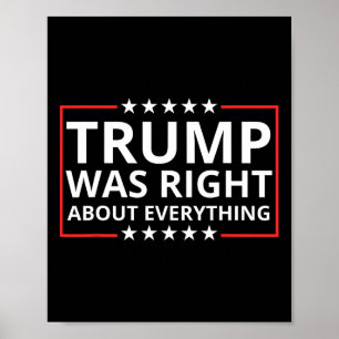Póster Trump tenía razón acerca de todo lo que las tarifa