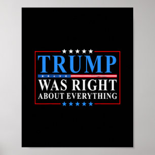 Póster Trump tenía razón sobre todo divertido bandera ame