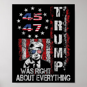 Póster Trump tenía razón sobre todo la bandera estadounid