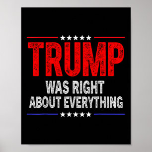 Póster Trump tenía razón sobre todo lo divertido american