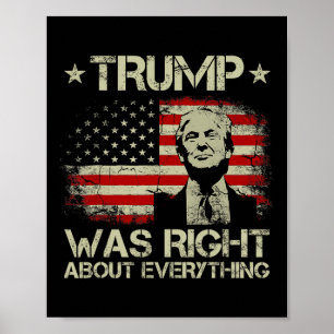 Póster Trump tenía razón sobre todo lo divertido Trump Am