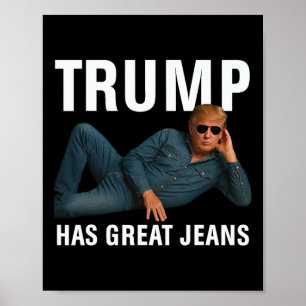 Póster Trump Tiene Grandes Jeans Camiseta Gráfica Diverti