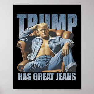 Póster Trump Tiene Grandes Jeans Divertido Retro