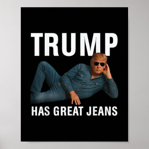 Póster Trump tiene grandes jeans Graciosos Tee Retro Deni