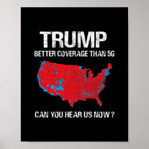 Póster Trump Tiene Mejor Cobertura Que 5g Mapa Electoral
