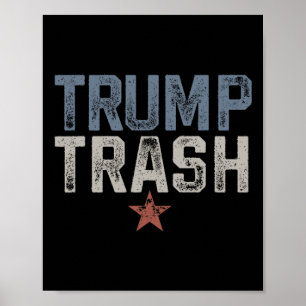Póster Trump Trash 2024 Garbyge vintage retro con problem