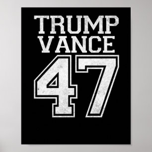 Póster Trump Vance, 47° presidente, número de cosecha