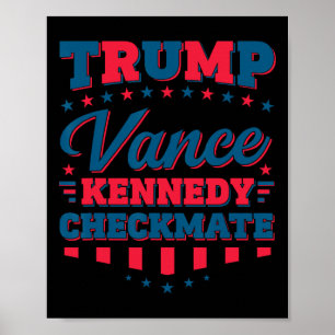 Póster Trump Vance Kennedy Jaque Mate 2025 Elección Repub