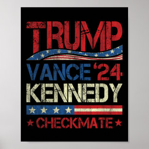 Póster Trump Vance Kennedy Jaque Mate Elección Republican
