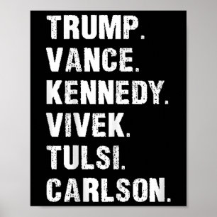 Póster Trump Vance Kennedy Vivek Tulsi Carlson