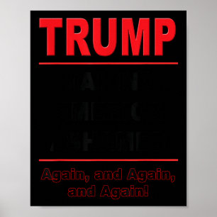 Póster Trump vuelve a avergonzar a Estados Unidos contra 