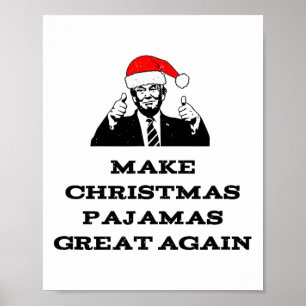 Póster Trump vuelve a hacer grande a los Navidades pijama