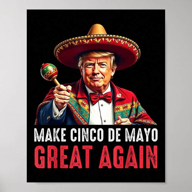 Póster Trump vuelve a hacer grande al cinco de mayo (Frente)