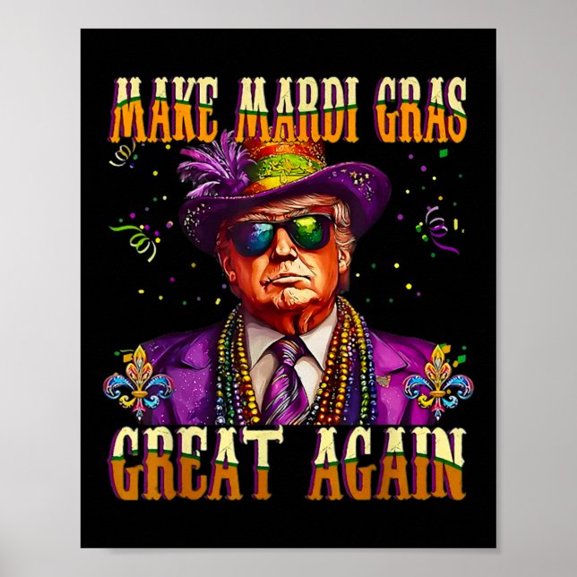 Póster Trump vuelve a hacer grande al Mardi Gras (Frente)