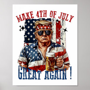 Póster Trump Vuelve a Hacer Grande el 4 de Julio 