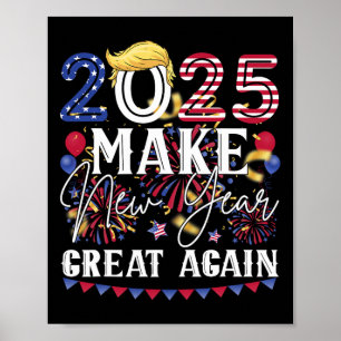 Póster Trump vuelve a hacer grande el año nuevo feliz Año