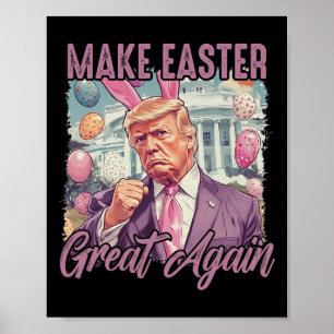 Póster Trump vuelve a hacer grande el comer el huevo feli