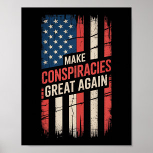 Póster Trump vuelve a hacer grandes las conspiraciones 9