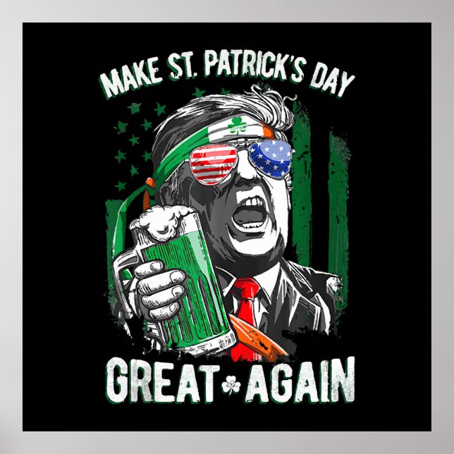 Póster Trump vuelve a ser gracioso el día de San Patricio (Frente)