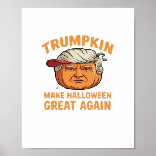 Póster Trumpkin de Halloween: Cita parodia temeraria para