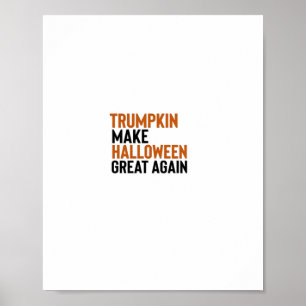 Póster Trumpkin de Halloween: Haz que Halloween sea grand