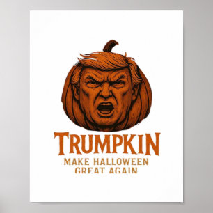 Póster Trumpkin. Hacer que Halloween vuelva a ser grande