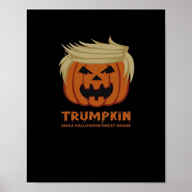 Póster Trumpkin - Haz que Halloween sea grande de nuevo d (Frente)