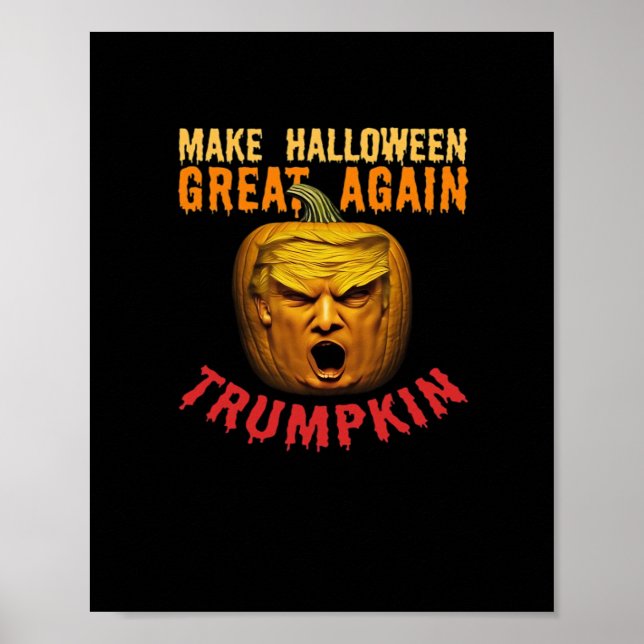 Póster Trumpkin vuelve a hacer grande a Halloween - Funny (Frente)