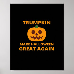Póster Trumpkin vuelve a hacer grande a Halloween, Trumpk