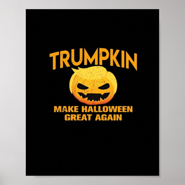 Póster Trumpkin vuelve a hacer que Halloween sea grande - (Frente)