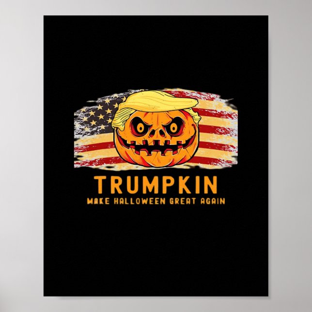 Póster Trumpkin vuelve a hacer que Halloween sea grande y (Frente)